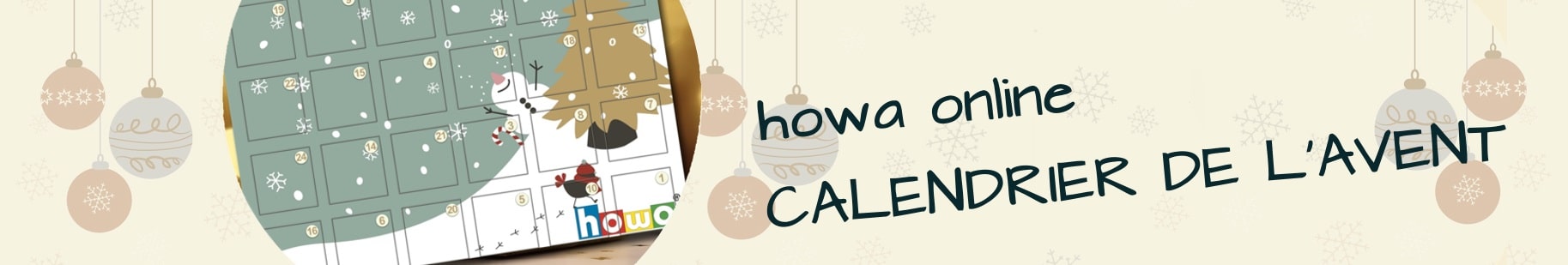 howa Online Calendrier de l'advent